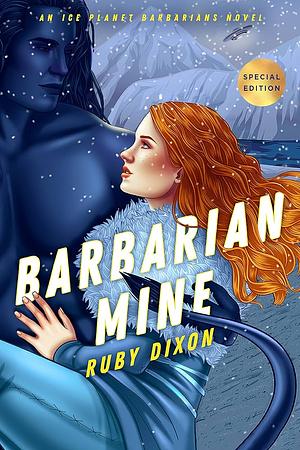 Barbarian Mine by Ruby Dixon