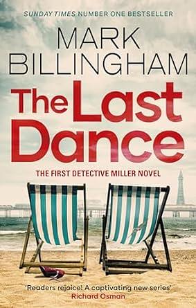 The Last Dance by Mark Billingham