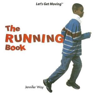 The Running Book by Jennifer Way