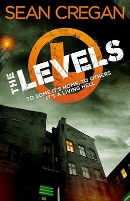 The Levels by Sean Cregan