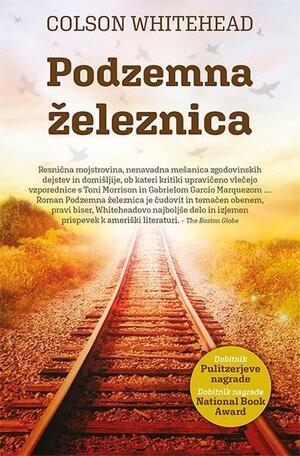 Podzemna železnica by Colson Whitehead