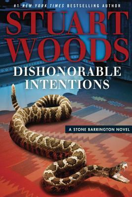 Dishonorable Intentions by Stuart Woods