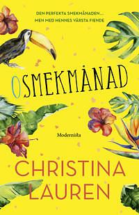 Osmekmånad by Christina Lauren