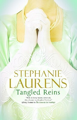 Tangled Reins by Stephanie Laurens