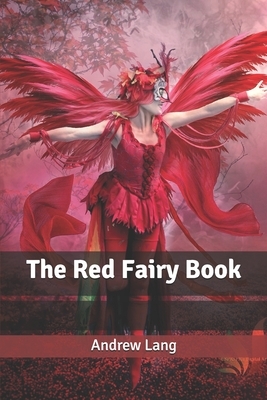 The Red Fairy Book by Andrew Lang