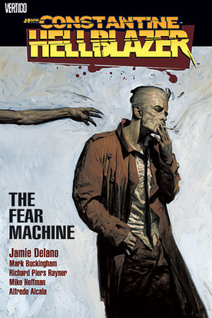 Hellblazer: The Fear Machine by Jamie Delano