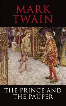 The Prince and the Pauper by Mark Twain