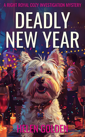 Deadly New Year by Helen Golden