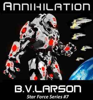 Annihilation by B.V. Larson