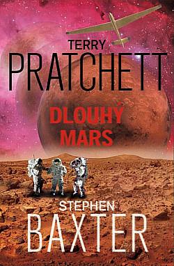 Dlouhý Mars by Terry Pratchett, Terry Pratchett