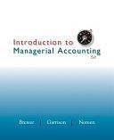 Loose-leaf Version for Introduction to Managerial Accounting by Ray Garrison, Eric Noreen, Peter Brewer