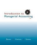 Loose-leaf Version for Introduction to Managerial Accounting by Eric Noreen, Ray Garrison, Peter Brewer