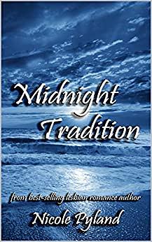 Midnight Tradition by Nicole Pyland