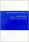 LISP 1.5 Programmer's Manual by Timothy P. Hart, John McCarthy, Michael I. Levin, Daniel J. Edwards, Paul W. Abrahams