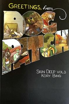 Greetings, from Dogpatch (Skin Deep, #3) by Kory Bing