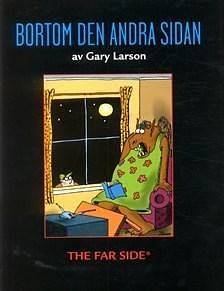 Bortom den andra sidan by Gary Larson, Gary Larson