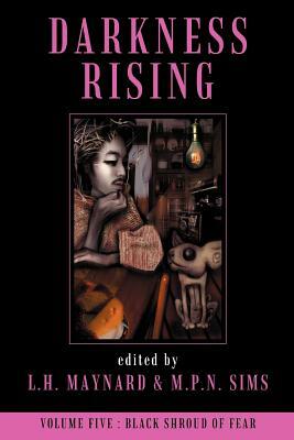 Darkness Rising 5 by M.P.N. Sims, L.H. Maynard