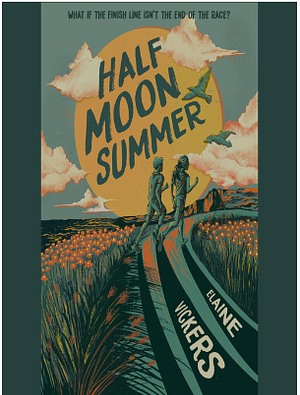 Half Moon Summer by Elaine Vickers, Elaine Vickers