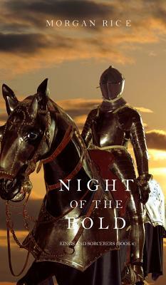Night of the Bold by Morgan Rice