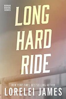 Long Hard Ride by Lorelei James