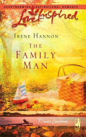 The Family Man by Irene Hannon