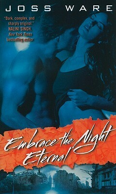 Embrace the Night Eternal by Colleen Gleason, Joss Ware