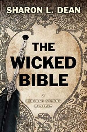 The Wicked Bible by Sharon L. Dean