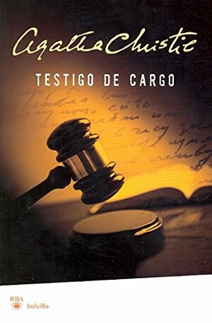 Testigo De Cargo by Agatha Christie