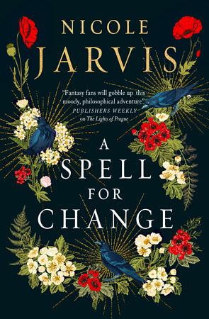 A Spell for Change by Nicole Jarvis