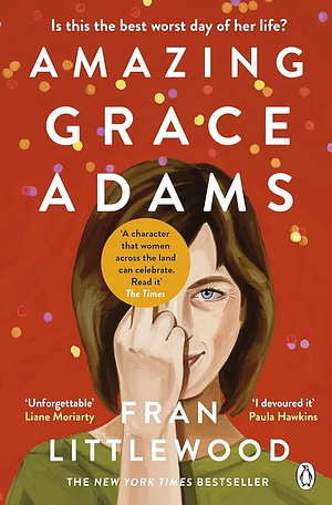 Amazing Grace Adams by Fran Littlewood