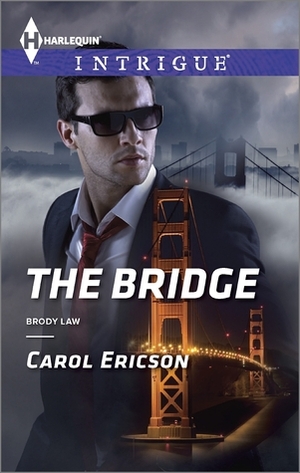 The Bridge by Carol Ericson