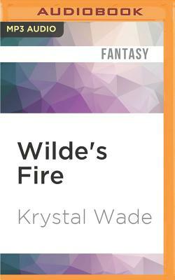 Wilde's Fire by Krystal Wade