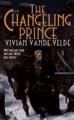 The Changeling Prince by Vivian Vande Velde