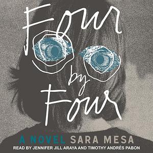 Four by Four by Sara Mesa