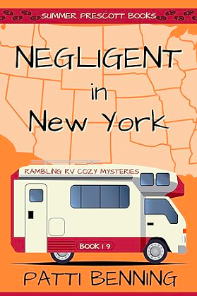 Negligent in New York by Patti Benning