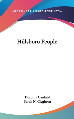 Hillsboro People by Dorothy Canfield Fisher