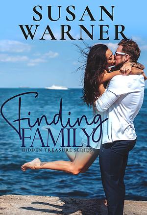 Finding Family by Susan Warner, Susan Warner