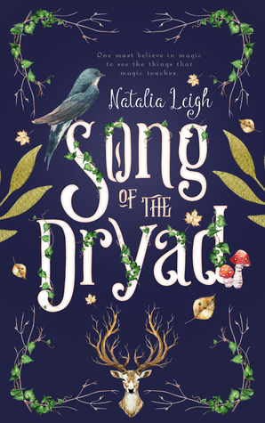 Song of the Dryad by Natalia Leigh