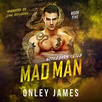 Mad Man by Onley James