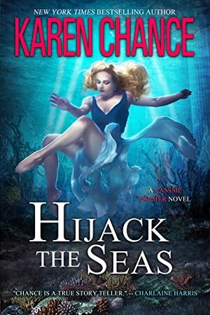 Hijack the Seas by Karen Chance