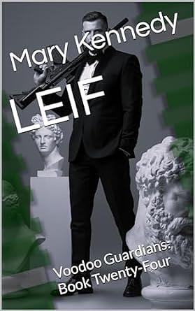 Leif by Mary Kennedy