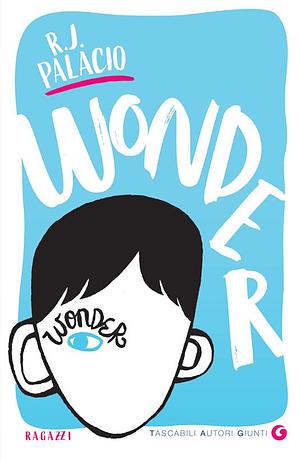 Wonder by R.J. Palacio