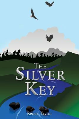 The Silver Key by Renae Taylor