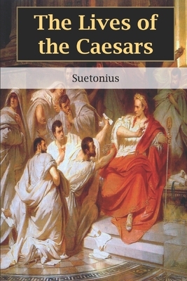 The Lives of the Caesars by 