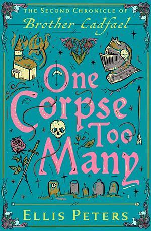 One Corpse Too Many by Ellis Peters