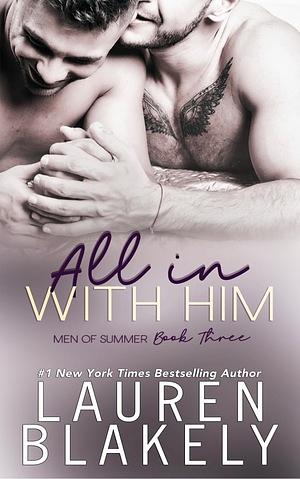 All In With Him by Lauren Blakely