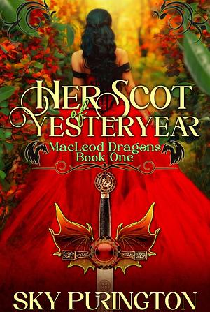 Her Scot of Yesteryear by Sky Purington