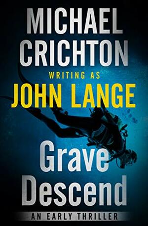 Grave Descend by John Lange