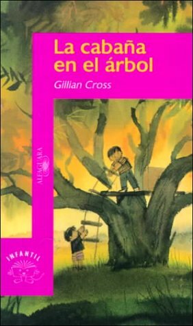 The Tree House by Gillian Cross