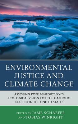 Environmental Justice and Climate Chang by 